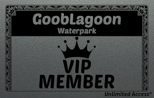 GoobLagoon Waterpark VIP Member